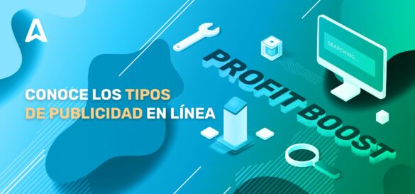 5 tipos de publicidad en línea: la guía definitiva