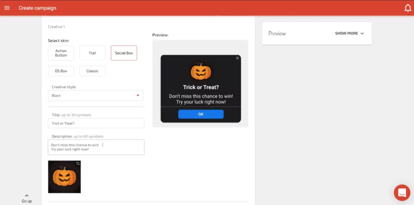 After registering, go to Campaigns &rarr; Create.Find the AdUnit category and select Social Bar.Choose between CPM or CPC pricing (the Pricing type field).Scroll down to the Creative section.There are three main templates to choose from. Choose the one that most closely resembles your marketing objective. Each type has a brief description.After selecting a creative type, select a creative skin. If you first chose In-Page-Push, you can now choose Simple Bubble, Text Bubble, or Live Message.You must decide on the skin&rsquo;s final style: user interaction, effects, primary colors, etc. This is where you upload images and text.Save the creative before switching skins and types.You can send up to 15 different creatives for the A/B test to pick the most fruitful ones.
