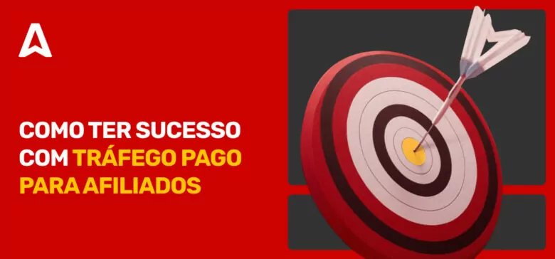 Tráfego Pago para Afiliados: Melhores Práticas