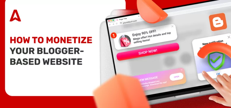 Earn Money From Blogger: Basic and Little-Known Ways to Make Money on Blogspot